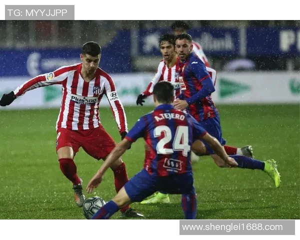 马德里竞技迎战埃瓦尔争夺西甲积分榜关键胜利 马德里竞技迎战埃瓦尔争夺西甲积分榜关键胜利