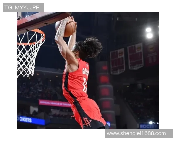 杰伦格林如何在NBA赛场上展现出超凡的篮球天赋与潜力